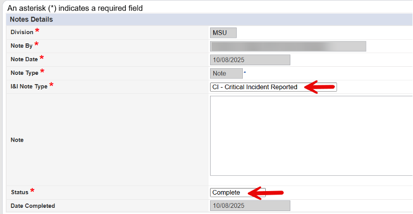 Add Note form showing Note Sub-Type field with CI - Critical Incident Reported selected and Status set to Complete