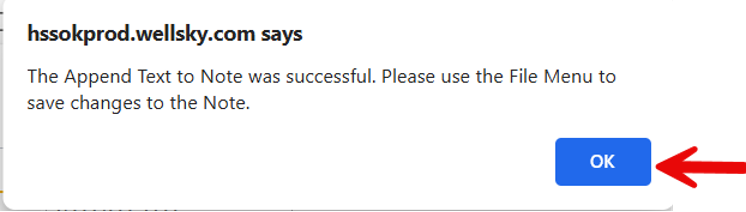 Confirmation pop-up message with OK button to confirm the note was appended