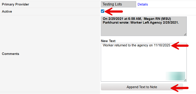 Worker Record form showing Active checkbox checked, comment field, and Append Text to Note button