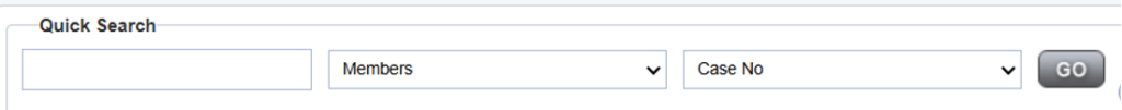 Quick Search area showing three fields: search criteria text box, Members dropdown, and search type dropdown for Last Name, Case No, or Medicaid ID