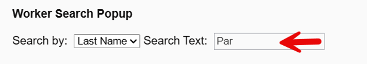 Worker search dialog showing Search Text field to enter recipient last name