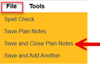 File menu expanded showing Save and Close Plan Notes option highlighted