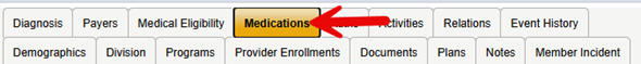 Harmony Member Record navigation tabs showing two rows including Diagnosis, Payers, Medical Eligibility, Auths, Activities, Relations, Event History, Demographics, Division, Programs, Provider Enrollments, Documents, Plans, Notes, and Member Incident, with a red arrow pointing to the Medications tab.