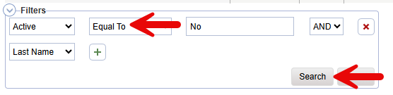 Filters section showing Active dropdown set to “Equal To” with “No” value (red arrow pointing to Active field), Last Name filter option with plus button, and a red arrow pointing to the Search button.