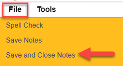 File menu with a red box around File and a red arrow pointing to the Save and Close Notes option.